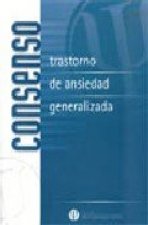 Consenso. Trastorno de ansiedad generalizada