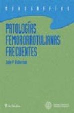 Patolog­as femororrotulianas frecuentes