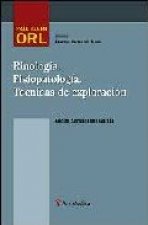 Rinolog­a, fisiopatolog­a, técnicas de exploración