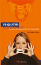 Psiquiatr­a para no expertos