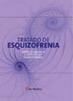 Tratado de esquizofrenia