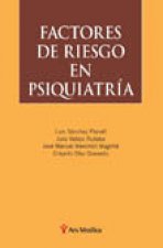 FACTORES DE RIESGO EN PSIQUIATRíA