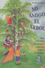 Mi amigo el árbol