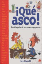 ­Qué asco!