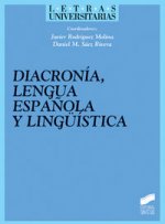 Diacron¡a, lengua española y lingü¡stica