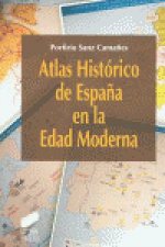 Atlas histórico de España en la Edad Moderna