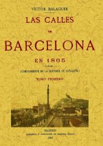 Las calles de Barcelona en 1865 (Tomo 1)