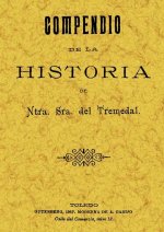 Compendio de Historia de Nuestra Señora del Tremedal