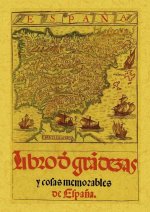 España. Libro de las grandezas y cosas memorables