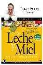 CON LECHE Y MIEL