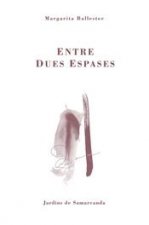 Entre dues espases