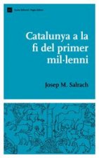 Catalunya a la fi del primer mil·lenni