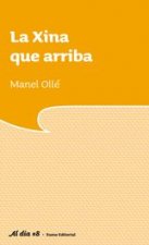 XINA QUE ARRIBA, LA