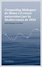 L'arqueòleg Maluquer de Motes i el creuer universitari per la Mediterrània de 1933