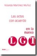 ACTAS CON ACUERDO EN LA NUEVA LEY GENERAL TRIBUTARIA, LAS