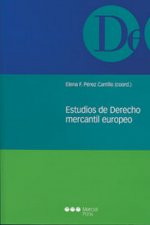 Estudios de derecho mercantil europeo