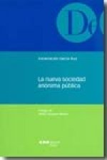 La nueva sociedad anónima pública