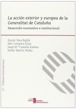 La acción exterior y europea de la Generalitat de Cataluña