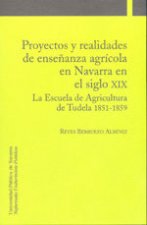 Proyectos y realidades de enseñanza agrícola en Navarra en el siglo XIX