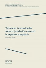 TENDENCIAS INTERNACIONALES SOBRE LA JURISDICCION UNIVERSAL