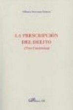 la prescripción del delito (Tres cuestiones)