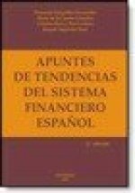 Apuntes de Tendencias del Sistema Financiero Español