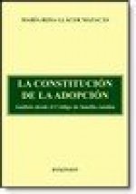 LA CONSTITUCIÓN DE LA ADOPCIÓN