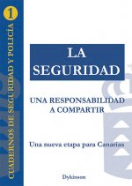 La seguridad: una responsabilidad a compartir