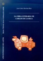La obra literaria de Carlos de la Rica