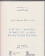Poética y materia médica en la obra de Antonio Pereira