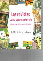 Las revistas como escuela de vida