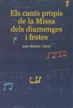 Els cants propis de la Missa dels diumenges i festes