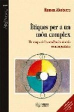 ?tiques per a un món complex