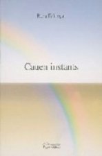 Cauen instants