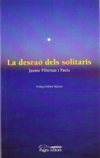 La desraó dels solitaris