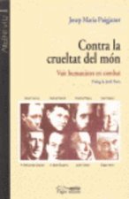 Contra la crueltat del món