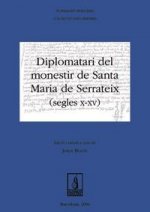 Diplomatari del monestir de Santa Maria de Serrateix (segles X-XV)
