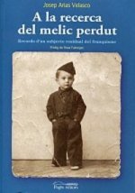 A la recerca del melic perdut
