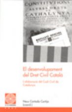 El desenvolupament del Dret Civil Català