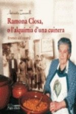 Ramona Closa o l'alquímia d'una cuinera