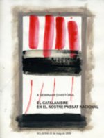 El catalanisme en el nostre passat nacional
