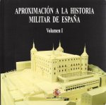 Aproximación a la historia militar de España