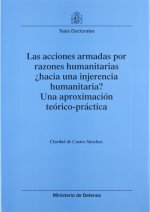 Las acciones armadas por razones humanitarias