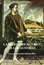 La marina de guerra de los Austrias