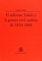 El informe Tañski y la guerra civil carlista de 1833-1840