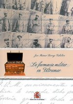 La farmacia militar en ultramar