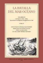 La Batalla del Mar Océano. Vol. IV