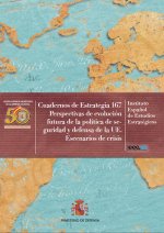 Perspectivas de evolución futura de la política de seguridad y defensa de la UE. Escenarios de crisi