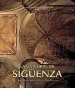 La Catedral de Sigüenza.