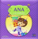 ANA Y SU CUMPLEAÑOS